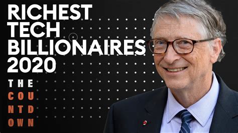 The Richest Billionaires In Tech 2020 The Countdown Forbes Youtube