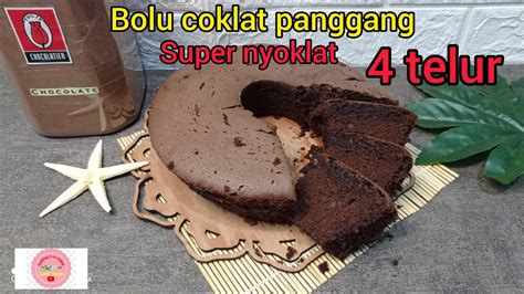 Resep Bolu Panggang Coklat Telur Super Lembut Enak Dan Nyoklat