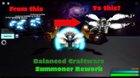 Balanced Craftwars Summoner Rework Youtube