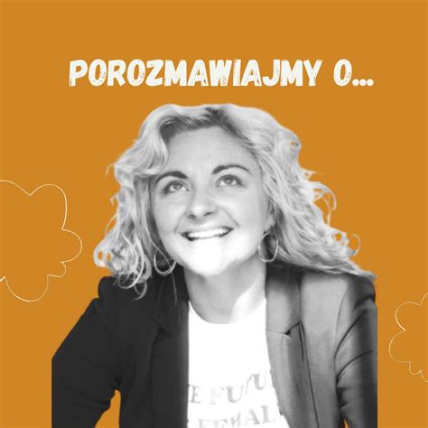 Sandra Panu Porozmawiajmy O Podcast On Spotify