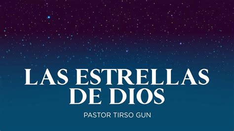 Pastor Tirso Gun Tema Las Estrellas De Dios Martes De Septiembre