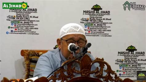 Kajian Bada Subuh 24 Ramadhan 1445 H Ust H Sulikan Sariyun Lc 03