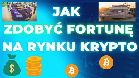 jak zdobyć fortunę na rynku krypto YouTube