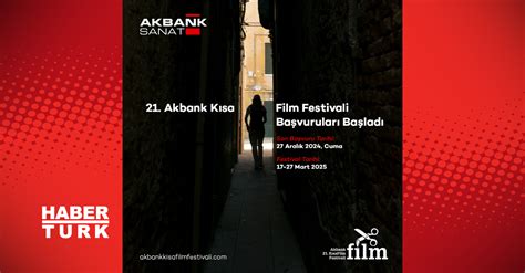 Akbank K Sa Film Festivali Ba Vurular Ba Lad