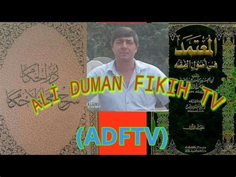 Ali Duman Fıkıh TV el Mu temed fi Usuli l Fıkh 7 YouTube