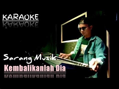 Tunjukkan Kemana Langkahku Ini Sarang Musik Official Youtube