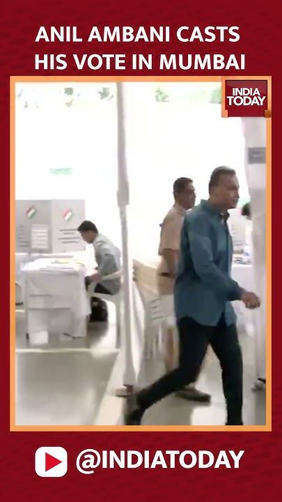 Industrialist Anil Ambani Casts His Vote In Mumbai For The Fifth Phase