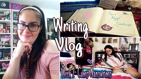 Camp Nano Week Writing Vlog Youtube