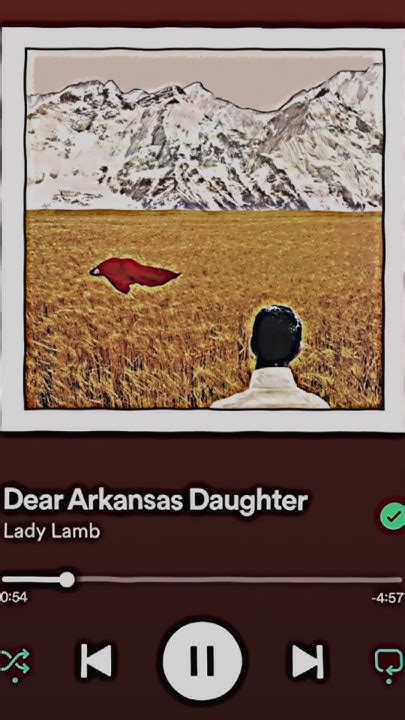 Dear Arkansas Daughter Lady Lamb Sped Up Music Spedup Edit Youtube