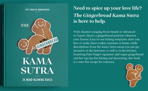 The Gingerbread Kama Sutra 25 Mind Blowing Bakes Paige Patti 9780857839213 Books