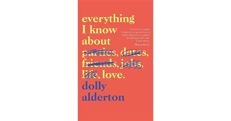 Everything I Know About Love By Dolly Alderton