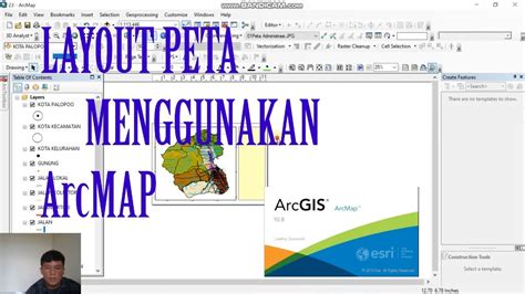 PROSES LAYOUT MENGGUNAKAN APLIKASI ARCMAP YouTube