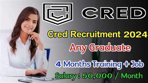 Latest Cred Recruitment 2024 Jobs For Freshers Mohan Careers