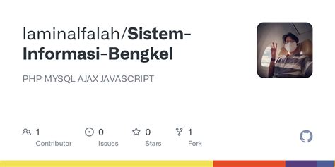 Github Laminalfalah Sistem Informasi Bengkel Php Mysql Ajax Javascript