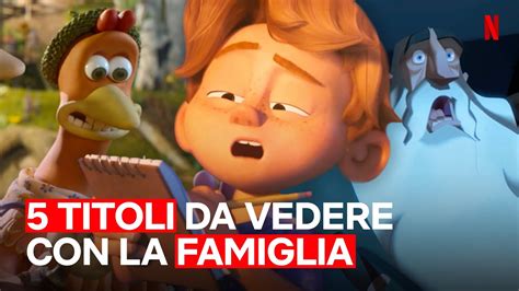 5 TITOLI NETFLIX Da Vedere Con TUTTA LA FAMIGLIA Sul Divano Netflix