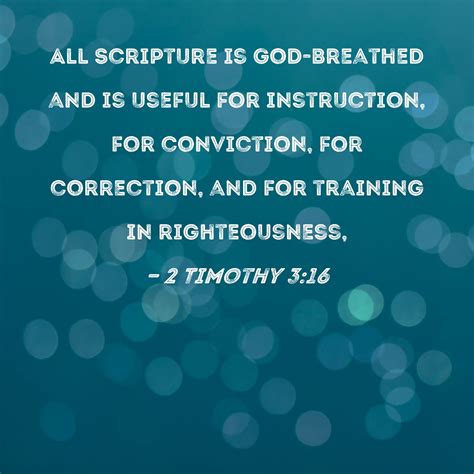 2 Timothy 3:16 All Scripture is God-breathed and is useful for ...