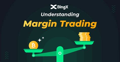 What Is Margin Trading Key Phrases To Know Advantages And