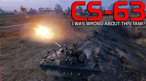 I Was Wrong About This Tank Cs World Of Tanks Youtube