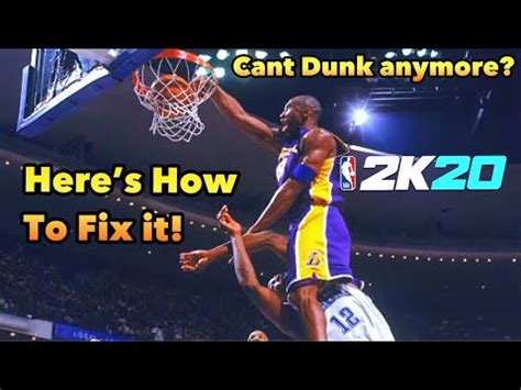 Nba K How To Fix Contact Dunks After Patch How To Dunk In Nba K