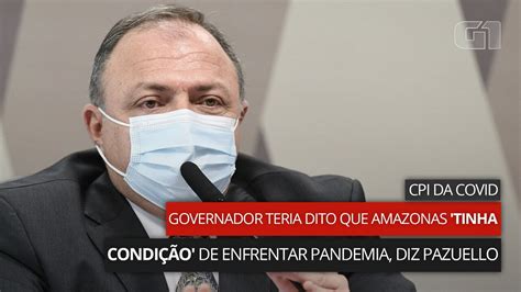 V Deo Governador Teria Dito Que Amazonas Tinha Condi O De Enfrentar