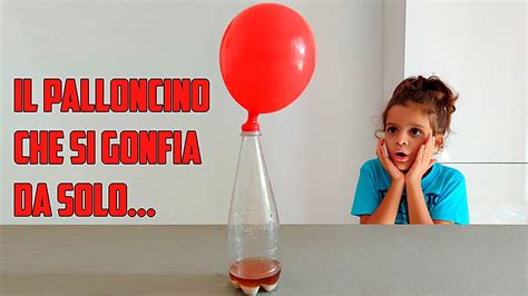 PALLONCINO CHE SI GONFIA DA SOLO Esperimento Di Scienze Scuola