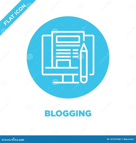 Blogging Icon Vector Thin Line Blogging Outline Icon Vector