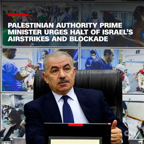 Cnnさんのインスタグラム写真 Cnninstagram「palestinian Authority Prime Minister Mohammad Shtayyeh Urged