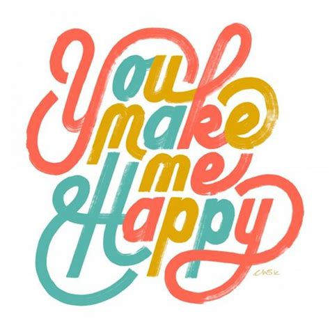 30 You Make Me Happy Quotes - Freshmorningquotes