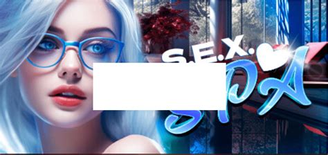 [pc 3d游戏] 【slg Steam官中 3d 新作】sex Spa 18 [a038811]【3 8g 度盘】