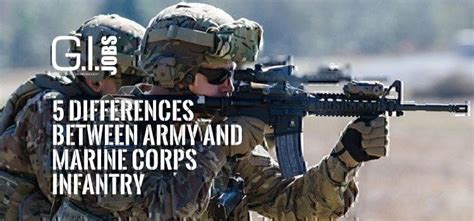 Differences Between Army And Marine Corps Infantry Jobs For