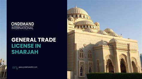 Apply For General Trade License In Sharjah Complete Procedure