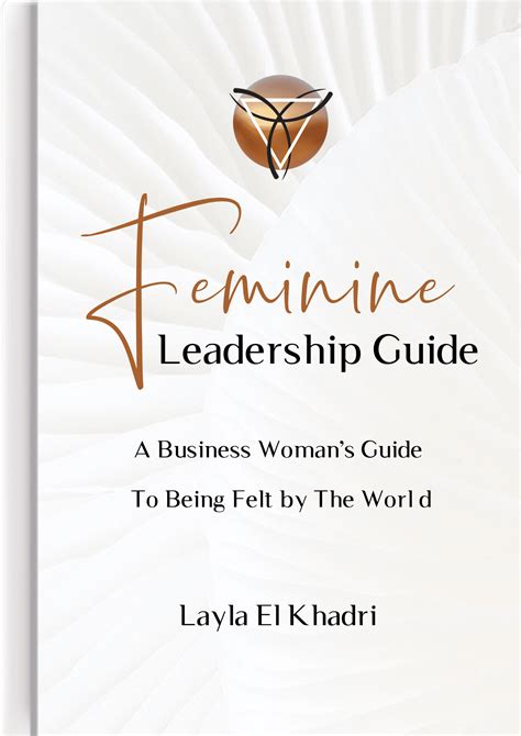 Feminine Leadership Guide