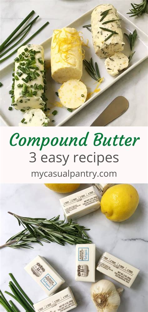 Compound Butter Recipe Three Ways My Casual Pantry