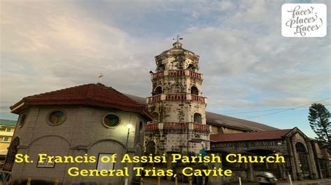 St Francis Of Assisi Parish Church General Trias Cavite Gen Trias