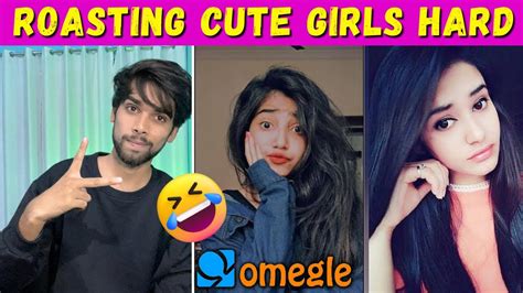 Roasting Cute Girls Going Funny 😂 On Omegle Omegle Youtube