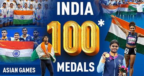 Asian Games 2023 Indian Athletes Win 100 Medals View The Full List Of