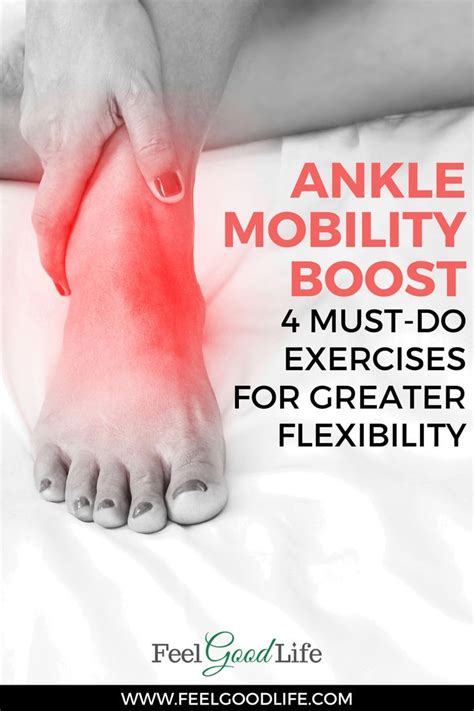 Improve Ankle Mobility With These 4 Killer Exercises Ankle Mobility