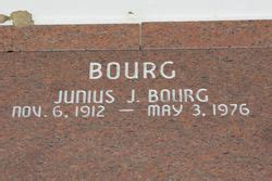 Junius Joseph Bourg Sr 1911 1976 Homenaje De Find A Grave