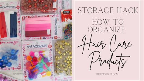 Storage Hack How To Organize Your Hair Care Products She S Wright