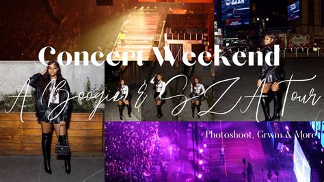 Concert Weekend Vlog A Boogie Sza Tour Photoshoot Grwm Special