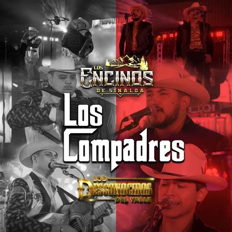 Los Compadres EP Album By Los Encinos De Sinaloa Apple Music