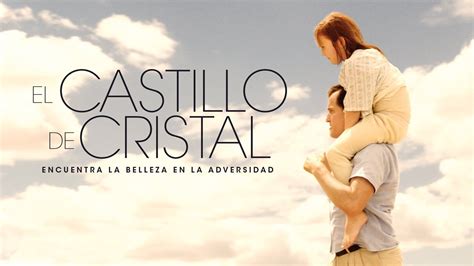 El Castillo De Cristal (The Glass Castle) - Soundtrack, Tráiler - Dosis ...