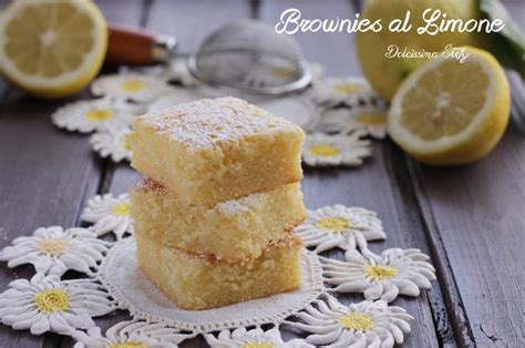 Brownies Al Limone Ricetta Dolcissima Stefy Brownies Al Limone