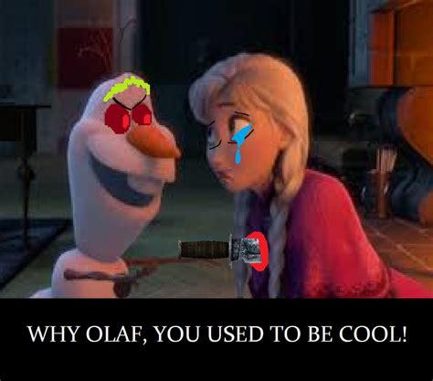 Olaf meme. by AGuyWhoDrawsForFun on DeviantArt