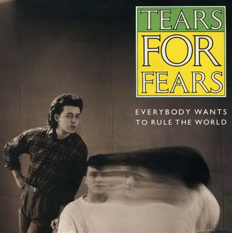 Tears For Fears Everybody Wants To Rule The World Review By