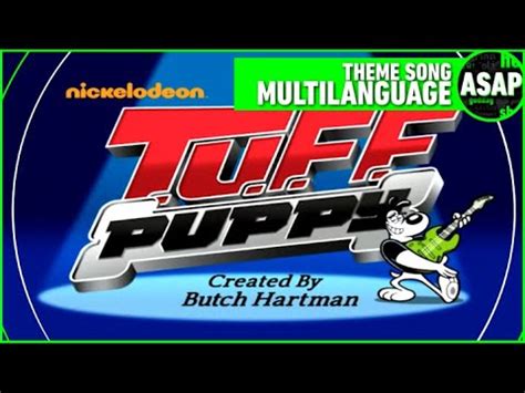 T U F F Puppy Theme Song Multilanguage Requested YouTube