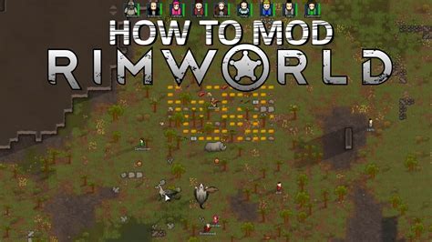 Modding Rimworld A Quick How To Alpha 12 Youtube