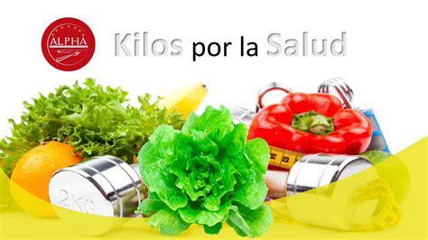 Pdf Kilos Por La Salud Inicioalphaservicios Mx Presentaciones Kilos