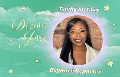 Beyoncé Reporter Caché McClay Is Living Her Dream Job