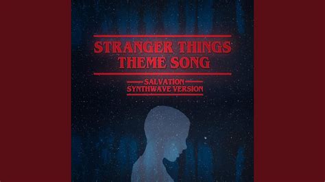 Stranger Things Theme Song Synthwave Version Youtube